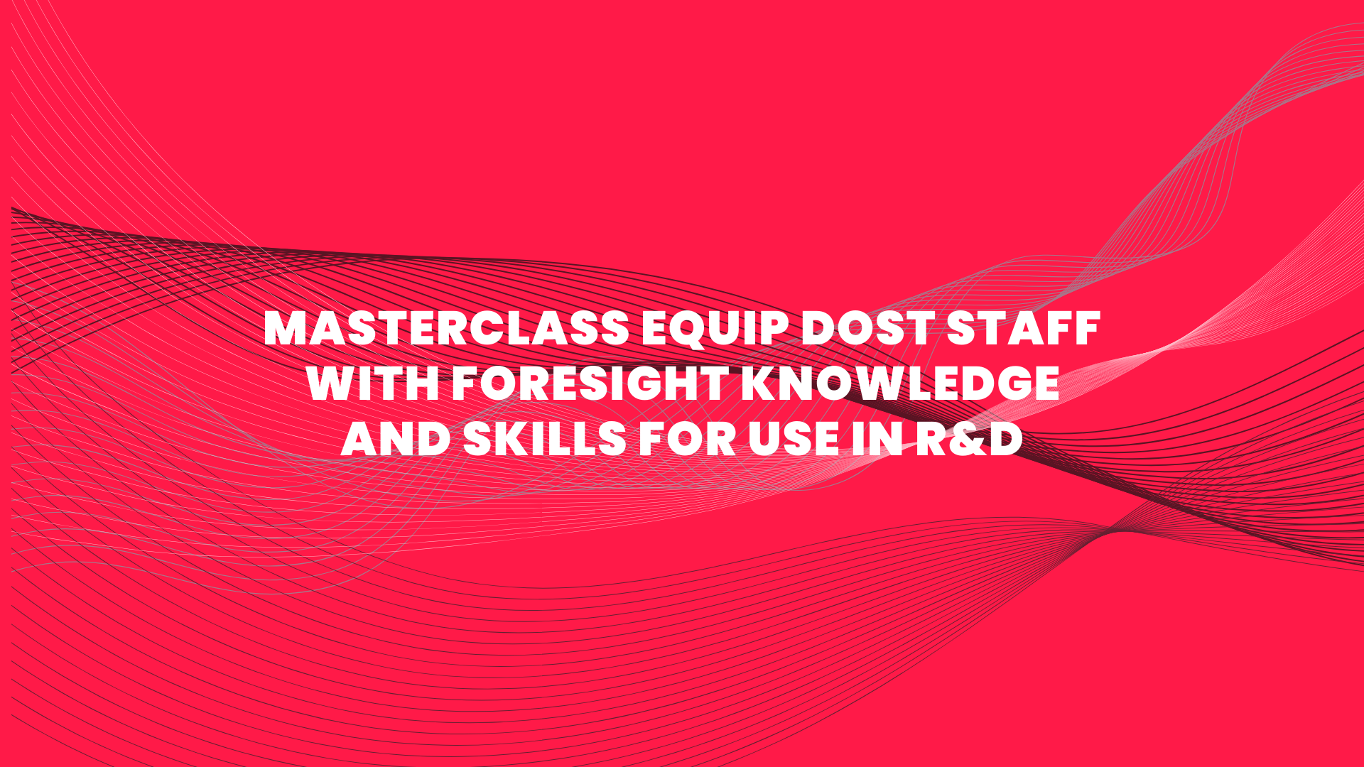 Masterclass equip DOST staff with foresight knowledge and skills for use in R&D